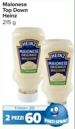 Carrefour Express Maionese Top Down Heinz offerta