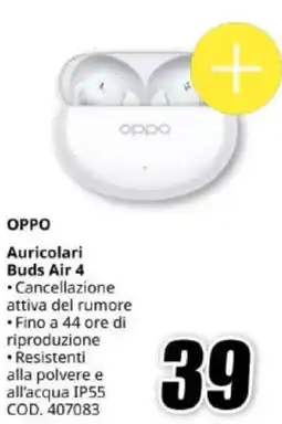MediaWorld OPPO Auricolari Buds Air 4 offerta