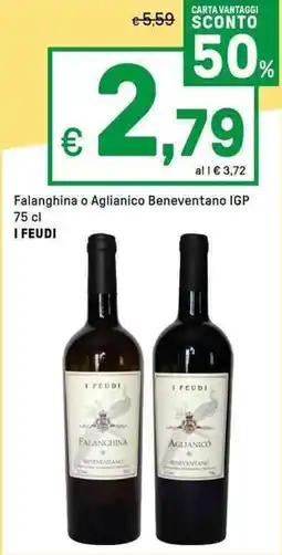 Iper La Grande Falanghina o Aglianico Beneventano IGP I FEUDI offerta