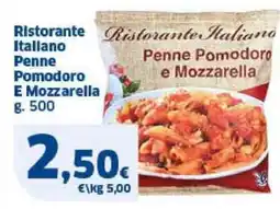 Sigma Ristorante Italiano Penne Pomodoro e Mozzarella offerta