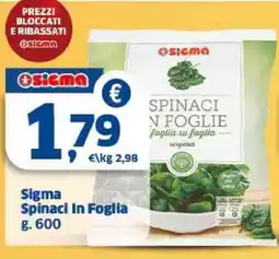 Sigma Sigma Spinaci In Foglia offerta