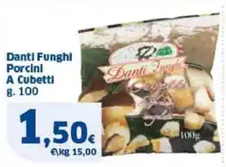 Sigma Danti Funghi Porcini A Cubetti offerta