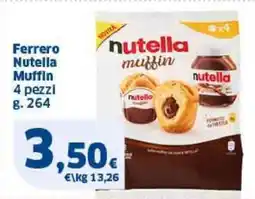 Sigma Ferrero Nutella Muffin 4 pezzi offerta