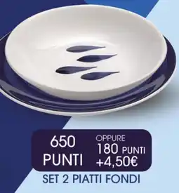 Extra Supermercati Set 2 piatti fondi offerta