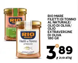 Extra Supermercati Rio mare filetti di tonno al naturale/ olio di oliva/ olio extravergine di oliva offerta
