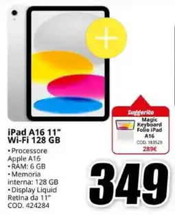MediaWorld iPad A16 11" Wi-Fi 128 GB offerta