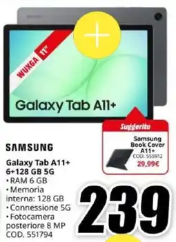 MediaWorld SAMSUNG Galaxy Tab A11+ 6+128 GB 5G offerta