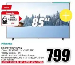 MediaWorld Hisense Smart TV 85" 85A6Q offerta
