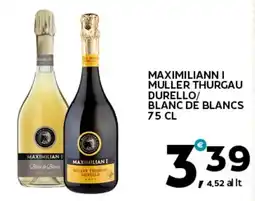 Extra Supermercati Maximiliann i muller thurgau durello/ blanc de blancs offerta