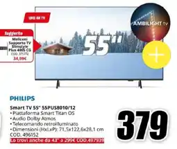 MediaWorld PHILIPS Smart TV 55" 55PUS8010/12 offerta