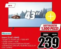 MediaWorld Hisense Smart TV 43" 43A6Q offerta