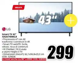 MediaWorld LG Smart TV 43" 43UA74006LB offerta