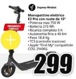 MediaWorld Segway-Ninebot Monopattino elettrico E2 Pro con ruote da 10" offerta