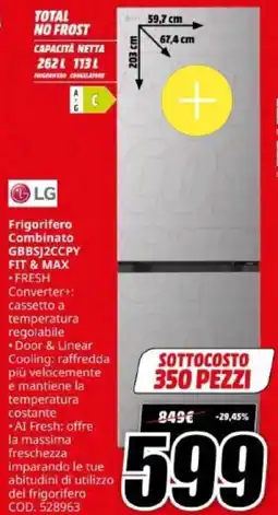 MediaWorld LG Frigorifero Combinato GBBSJ2CCPY FIT & MAX offerta