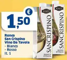 Sigma Ronco San Crispino Vino Da Tavola Bianco, Rosso offerta
