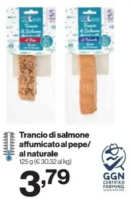 In'S Mercato Trancio di salmone affumicato al pepe/ al naturale offerta