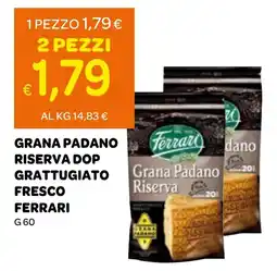 Ekom Grana padano riserva dop grattugiato fresco FERRARI offerta