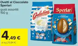 Carrefour Ovetti al Cioccolato Sperlari offerta