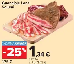 Carrefour Guanciale Lanzi Salumi offerta