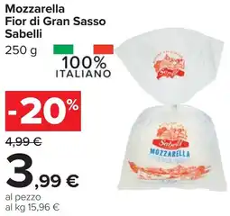 Carrefour Mozzarella Fior di Gran Sasso Sabelli offerta