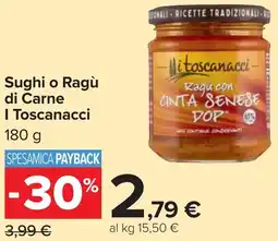 Carrefour Sughi o Ragù di Carne I Toscanacci offerta