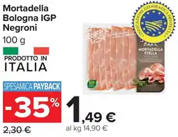 Carrefour Mortadella Bologna IGP Negroni offerta
