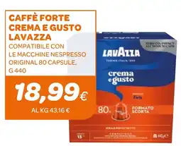 Ekom Caffè forte crema e gusto LAVAZZA offerta