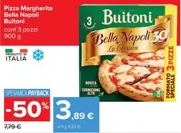 Carrefour Pizza Margherita Bella Napoli Buitoni offerta