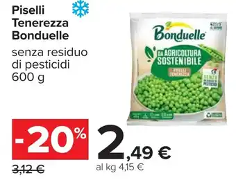 Carrefour Piselli Tenerezza Bonduelle offerta