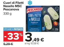 Carrefour Cuori di Filetti Nasello MSC Pescanova offerta