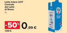 Carrefour Latte Intero UHT Centrale del Latte di Roma offerta