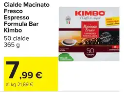 Carrefour Cialde Macinato Fresco Espresso Formula Bar Kimbo offerta