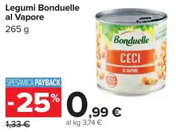Carrefour Legumi Bonduelle al Vapore offerta