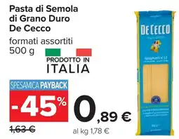 Carrefour Pasta di Semola di Grano Duro De Cecco offerta