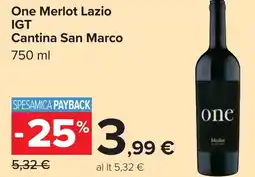 Carrefour One Merlot Lazio IGT Cantina San Marco offerta