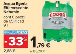 Carrefour Acqua Egeria Effervescente Naturale offerta