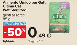 Carrefour Alimento Umido per Gatti Ultima Cat Wet Sterilized offerta