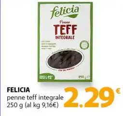 Famila Superstore FELICIA penne teff integrale offerta