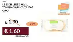Prezzemolo e Vitale Le eccellenze p&v il tomino classico offerta