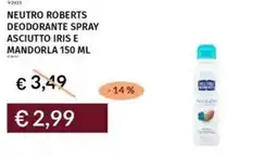 Prezzemolo e Vitale Neutro roberts deodorante spray asciutto iris e mandorla offerta