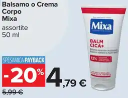 Carrefour Balsamo o Crema Corpo Mixa offerta