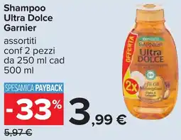 Carrefour Shampoo Ultra Dolce Garnier offerta