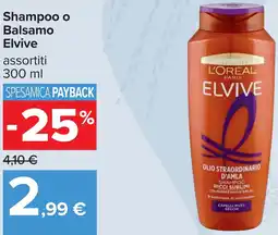 Carrefour Shampoo o Balsamo Elvive offerta