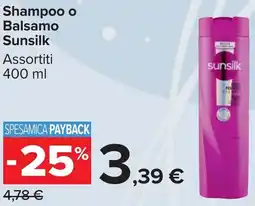 Carrefour Shampoo o Balsamo Sunsilk offerta