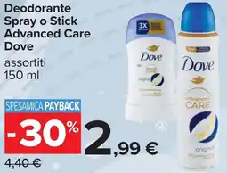 Carrefour Deodorante Spray o Stick Advanced Care Dove offerta