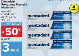 Carrefour Dentifricio Protezione Famiglia Mentadent offerta