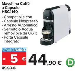 Carrefour Macchina Caffè a Capsule HSC1140 offerta