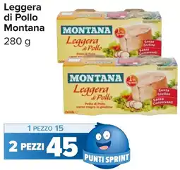 Carrefour Leggera di Pollo Montana offerta