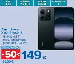 Carrefour Smartphone Xiaomi Note 14 offerta