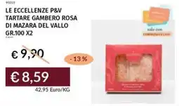 Prezzemolo e Vitale Le eccellenze p&v tartare gambero rosa di mazara del vallo offerta